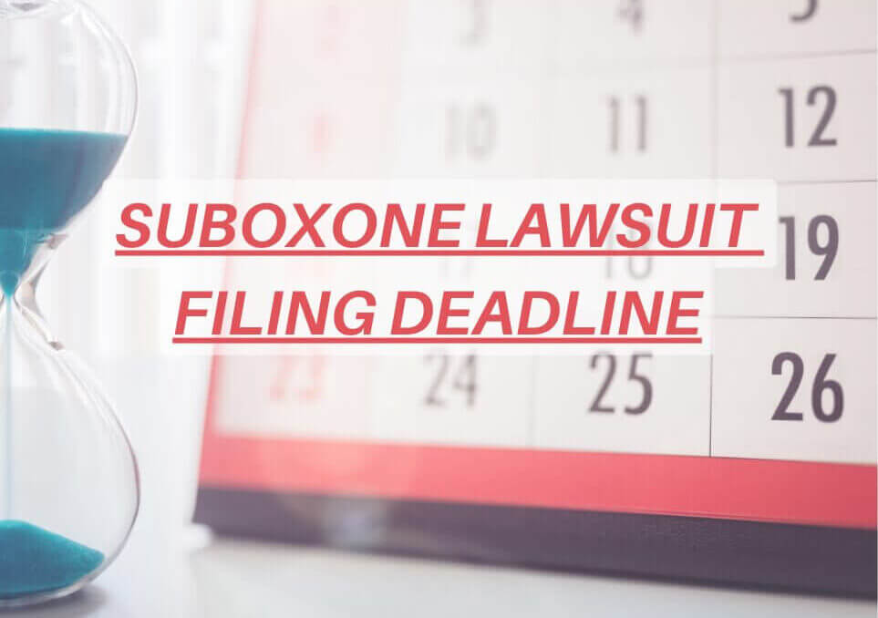 Suboxone-Lawsuit-Deadline