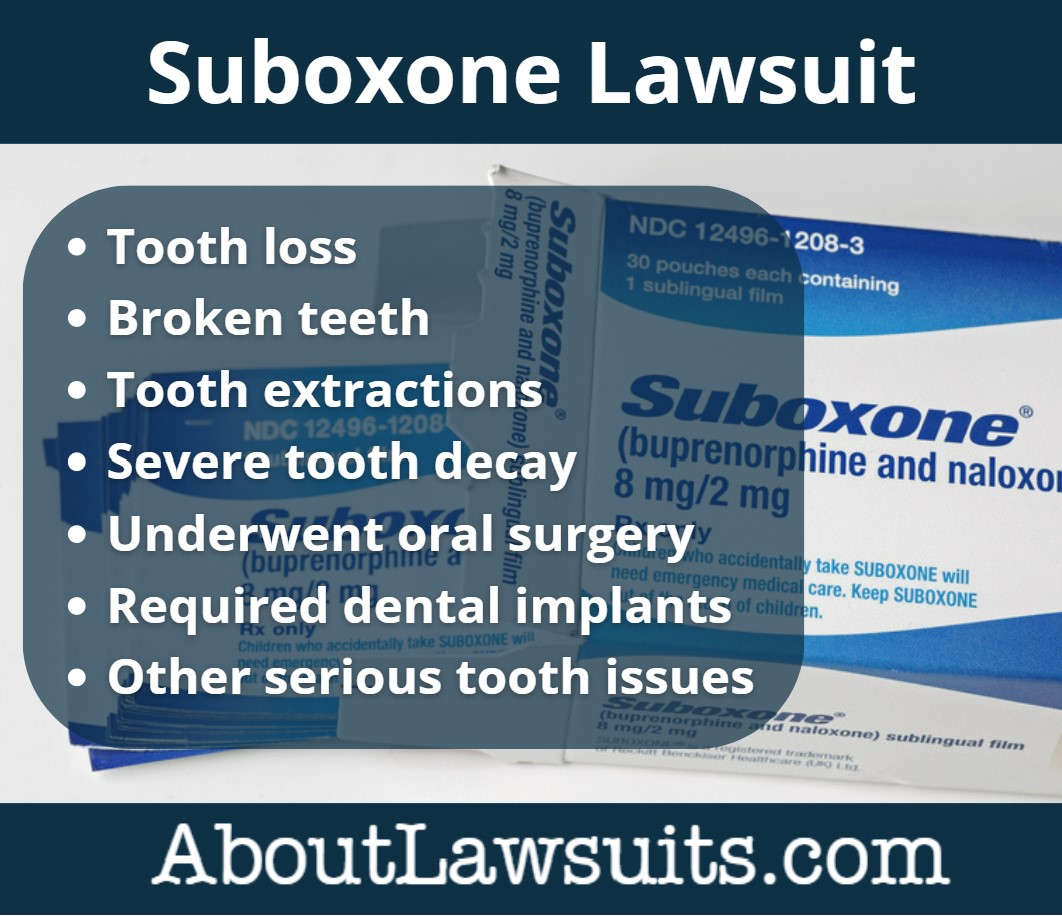 Suboxone Tooth Decay Lawsuit 